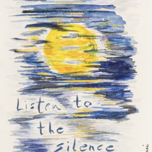 Listen_to_the_silcence_Aquarell_Claudia_Edelmayer_Murri